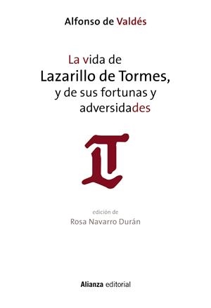 La vida de Lazarillo de Tormes, y de sus fortunas y adversidades | 9788491043683 | Valdés, Alfonso de
