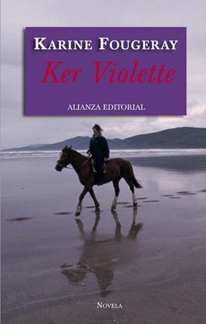 Ker Violette | 9788420688015 | Fougeray, Karine