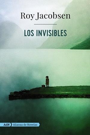 Los invisibles (AdN) | 9788491049104 | Jacobsen, Roy