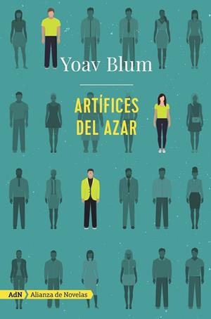 Artífices del azar (AdN) | 9788491810773 | Blum, Yoav