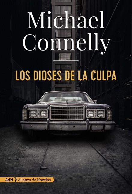 Los dioses de la culpa (AdN) | 9788491810872 | Connelly, Michael
