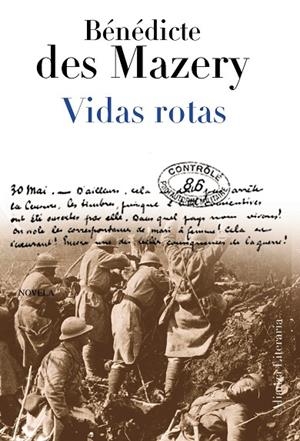 Vidas rotas | 9788420669588 | des Mazery, Bénédicte