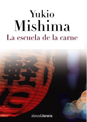 La escuela de la carne | 9788420608846 | Mishima, Yukio