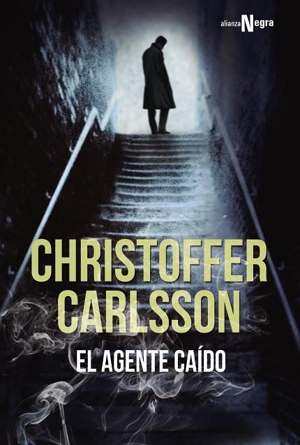 El agente caído | 9788491042907 | Carlsson, Christoffer