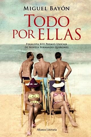 Todo por ellas | 9788420669724 | Bayón, Miguel