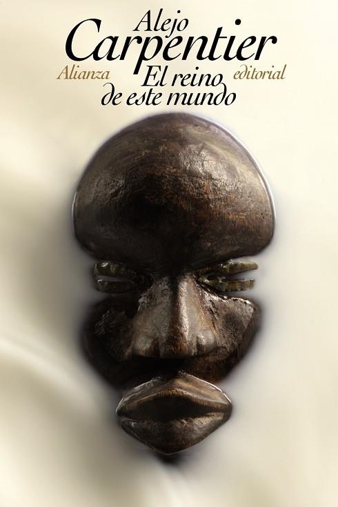 El reino de este mundo | 9788420609652 | Carpentier, Alejo