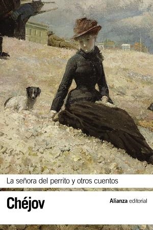 La señora del perrito y otros cuentos | 9788491040996 | Chéjov, Antón