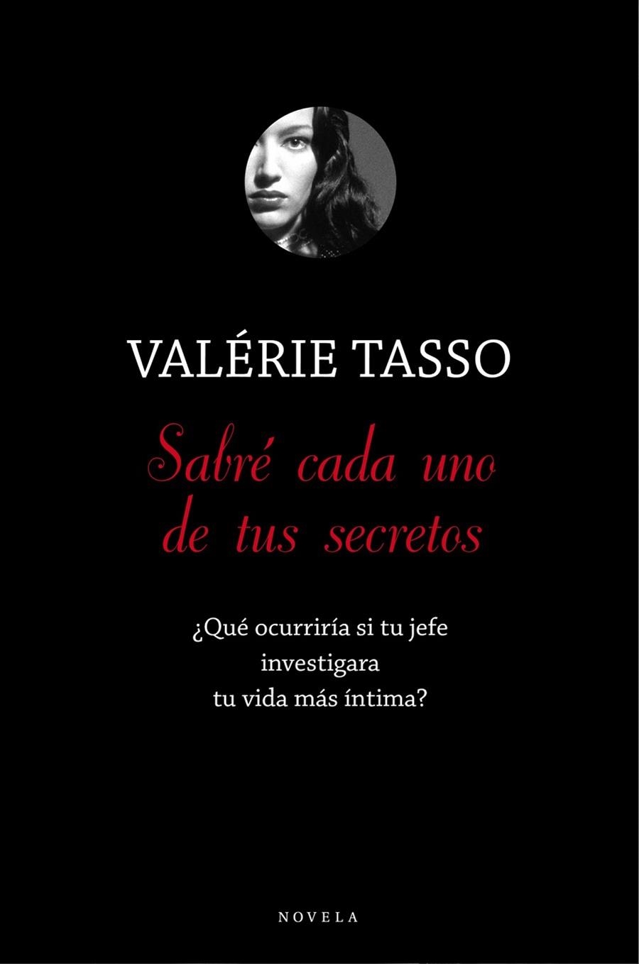 Sabré cada uno de tus secretos | 9788492414253 | Tasso, Valérie