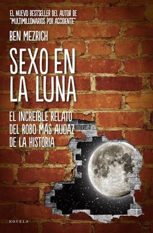 Sexo en la luna | 9788415320210 | Mezrich, Ben