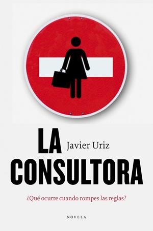 La consultora | 9788492414383 | Uriz, Javier
