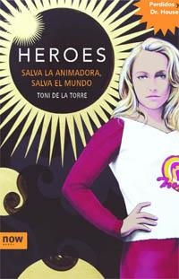 Héroes | 9788496767386 | de la Torre Labarta, Toni