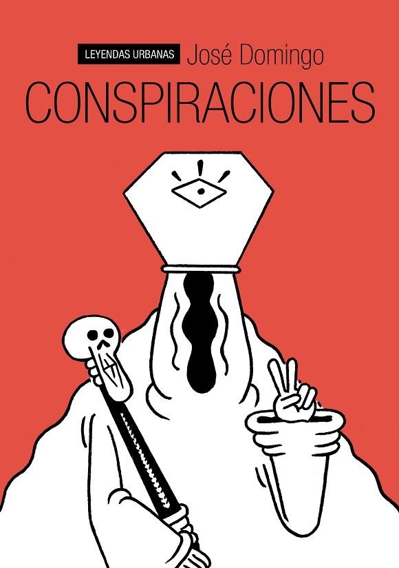 Conspiraciones | 9788415685128 | Domingo, José