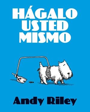 Hágalo usted mismo | 9788492769353 | Riley, Andy