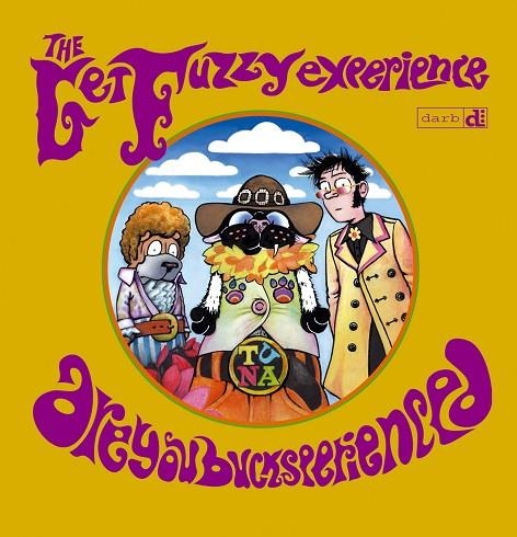 GET FUZZY 3. THE GET FUZZY EXPERIENCE. ARE YOU BUCKSPERIENCED? | 9788496815155 | CONLEY, DARBY