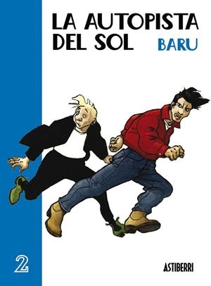 LA AUTOPISTA DEL SOL 2 | 9788495825414 | BARU