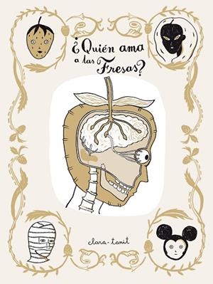 QUIÉN AMA A LAS FRESAS? | 9788492769452 | TANIT ARQUÉ, CLARA