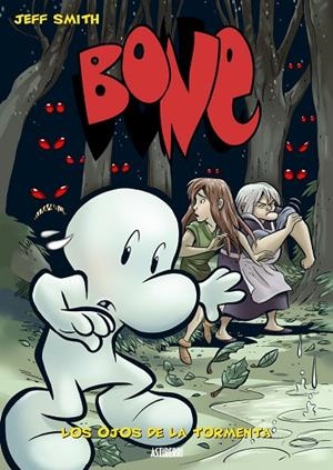 Bone 3. Los ojos de la tormenta | 9788493538569 | Smith, Jeff