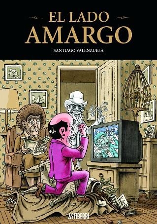 EL LADO AMARGO | 9788495825650 | VALENZUELA, SANTIAGO