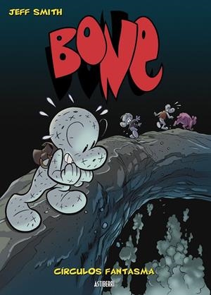 BONE 7. CÍRCULOS FANTASMA | 9788496815681 | SMITH, JEFF