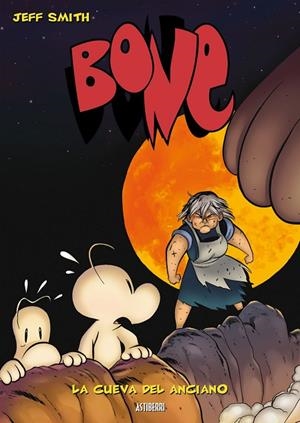 BONE 6. LA CUEVA DEL ANCIANO | 9788496815506 | SMITH, JEFF