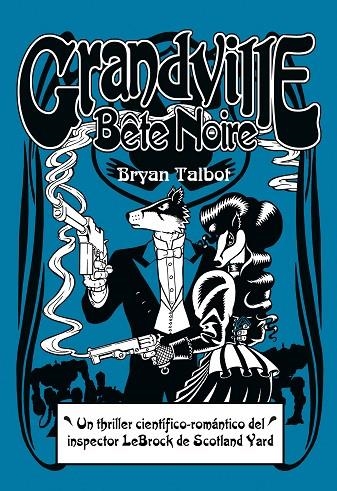 Grandville Bête Noir | 9788415685883 | Talbot, Bryan