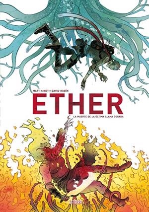 Ether. La muerte de la última Llama Dorada | 9788416880089 | Rubín, David;Kindt, Matt