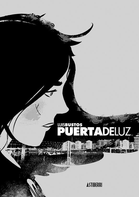 Puertadeluz | 9788416251995 | Bustos, Luis