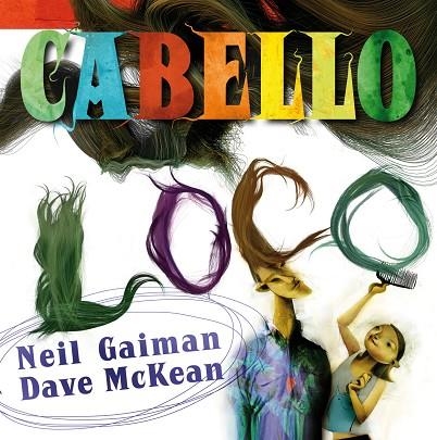 CABELLO LOCO | 9788492769629 | GAIMAN, NEIL;McKEAN, DAVE