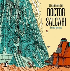 EL GABINETE DEL DOCTOR SALGARI | 9788496815261 | VALENZUELA, SANTIAGO