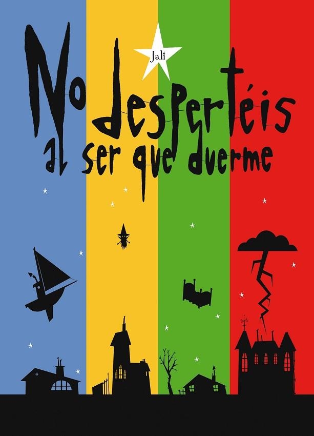 No despertéis al ser que duerme | 9788415163800 | Jali