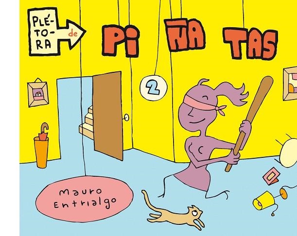 Plétora de piñatas 2 | 9788415163893 | Entrialgo, Mauro
