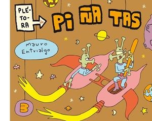 Plétora de piñatas 3 | 9788415685142 | Entrialgo, Mauro