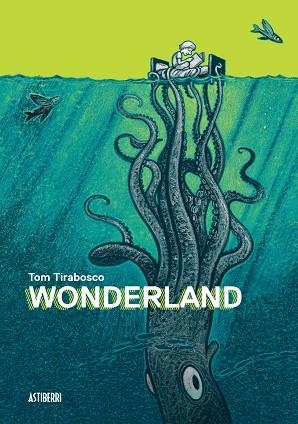 Wonderland | 9788416251247 | Tirabosco, Tom