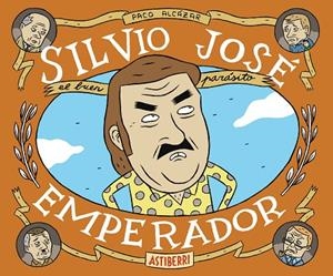 Silvio José, Emperador | 9788415685944 | Alcázar, Paco