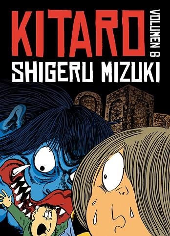 Kitaro 6 | 9788416880348 | Mizuki, Shigeru