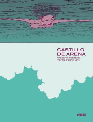 Castillo de arena | 9788492769735 | Peeters, Frederik;Lévy, Pierre Oscar