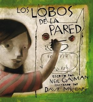 Los lobos de la pared | 9788496815520 | Gaiman, Neil;McKean, Dave