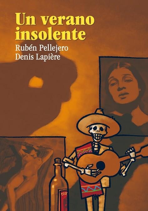 UN VERANO INSOLENTE | 9788492769797 | PELLEJERO, RUBÉN;LAPIÈRE, DENIS