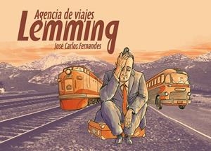 AGENCIA DE VIAJES LEMMING | 9788415163022 | FERNANDES, JOSÉ CARLOS
