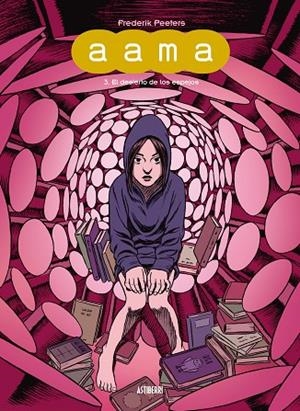 Aama 3. El desierto de los espejos | 9788415685371 | Peeters, Frederik