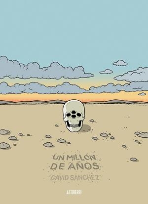 Un millón de años | 9788416880119 | Sánchez, David