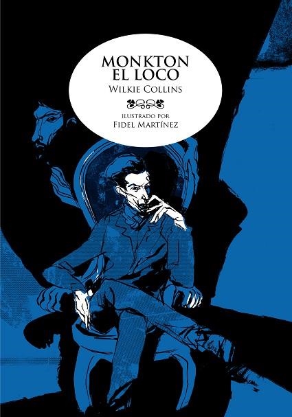 MONKTON EL LOCO | 9788492769384 | MARTÍNEZ, FIDEL;COLLINS, WILKIE