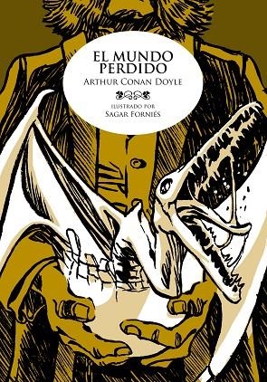 EL MUNDO PERDIDO | 9788492769391 | FORNIÉS, SAGAR;DOYLE, ARTHUR CONAN