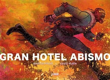 Gran Hotel Abismo | 9788416251476 | Rubín, David;Prior, Marcos