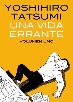 Una vida errante 1 | 9788492769131 | Tatsumi, Yoshihiro