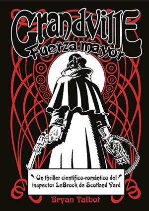 Grandville. Fuerza mayor | 9788416880539 | Talbot, Bryan