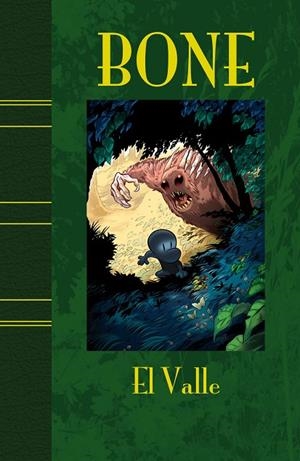 BONE 1. EL VALLE (edición de lujo) | 9788496815292 | SMITH, JEFF