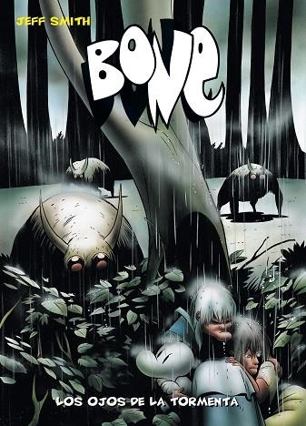 Bone 3. Los ojos de la tormenta (bolsillo) | 9788492769605 | SMITH, JEFF