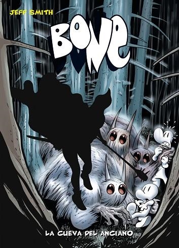 Bone 6. La cueva del Anciano (bolsillo) | 9788492769865 | SMITH, JEFF