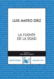 La fuente de la edad | 9788467025804 | Mateo Díez, Luis